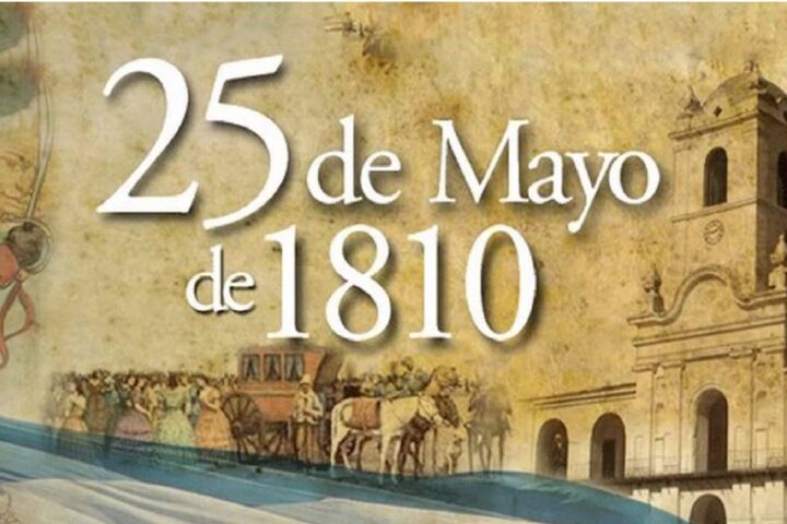25 de Mayo – Día de la Revolución de MAYO